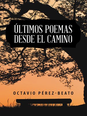 cover image of Últimos Poemas Desde El Camino